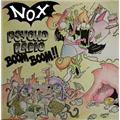 NOX Psycho Radio Boom Boom!!