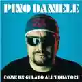 Pino Daniele Come un gelato all'Equatore