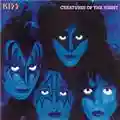 Kiss Creatures Of The Night