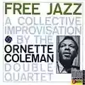 Ornette Coleman Free Jazz: A Collective Improvvisation