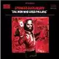 Spencer Dickinson The Man Who Lives For Love