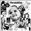 Television Personalities Mummy Your Not Watching Me