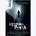 Graham Theakston L'Ultima Porta