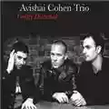Avishai Cohen Gently Disturbed