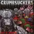 Crumbsuckers Life of Dreams