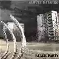 Samuel Katarro Beach Party