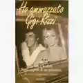 Giangiacomo Schiavi, Gigi Rizzi Ho ammazzato Gigi Rizzi