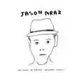 Jason Mraz We Sing, We Dance, We Steal Things