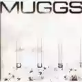 Muggs Dust