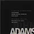 John Adams Violin Concerto / Shaker Loops