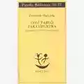 Friedrich Nietzsche Così parlò Zarathustra