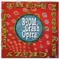 Boom Crash Opera These Here Are Crazy Time