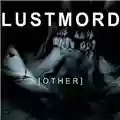 Lustmord Other