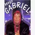 Mago Gabriel Gabriel e le mira-bolanti meraviglie