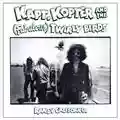 Randy California Kapt. Kopter and The (Fabulous) Twirly Birds