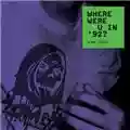 Zomby Where Were U In '92