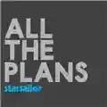 Starsailor All the plans
