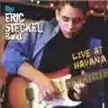 Eric Steckel Band Live At Havana