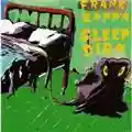 Frank Zappa Sleep Dirt