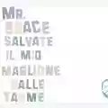 Mr. Brace Salvate il mio maglione dalle tarme
