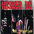 Hüsker Dü The Living End