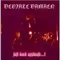 Deviate Damaen Just Dead Applause...!