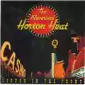 The Reverend Horton Heat Liquor In The Front