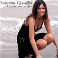 Valentina Giovagnini L'Amore Non Ha Fine