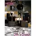 Metric Live at Metropolis