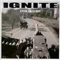 Ignite A Place Called Home