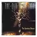 The Old Dead Tree The Nameless Disease