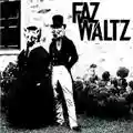 Faz Waltz Faz Waltz EP 2008