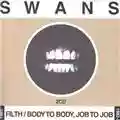 Swans Filth
