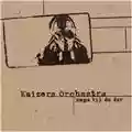 Kaizers Orchestra Ompa Til Du Dør