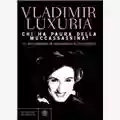 Vladimir Luxuria Chi Ha Paura Della Muccassassina?