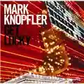 Mark Knopfler Get Lucky
