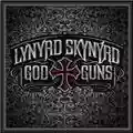Lynyrd Skynyrd God & Guns