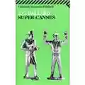 J.G. Ballard Super-Cannes