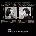 Ravi Shankar and Philip Glass Passages