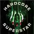 Hardcore Superstar Beg For It