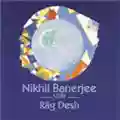 Nikhil  Banerjee Live From The Concert Hall (Anindo Chatterjee, tabla)
