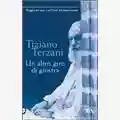 Tiziano Terzani Un Altro Giro Di Giostra