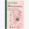 Lester Grinspoon e James B. Bakalar Marijuana la medicina proibita