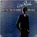 Lou Reed Metal Machine Music