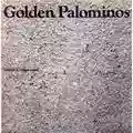 The Golden Palominos Vision Of Excess