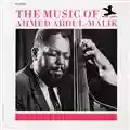 Ahmed Abdul-Malik The Music of Ahmed Abdul-Malik