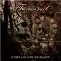 Funeral As The Light Does The Shadow