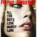 Filthy Fingered All The Boys Love Mandy Lane