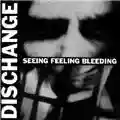 Dischange Seeing Feeling Bleeding