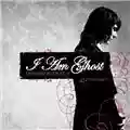 I Am Ghost Lovers' Requiem